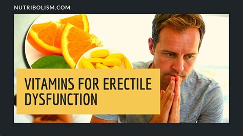 What Vitamin Deficiency Cause Erectile Dysfunction